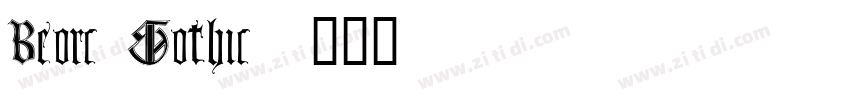 Beorc Gothic字体转换